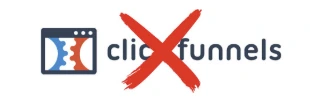ClickFunnels (crossed out)