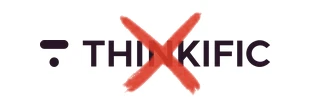 Thinkific (crossed out)